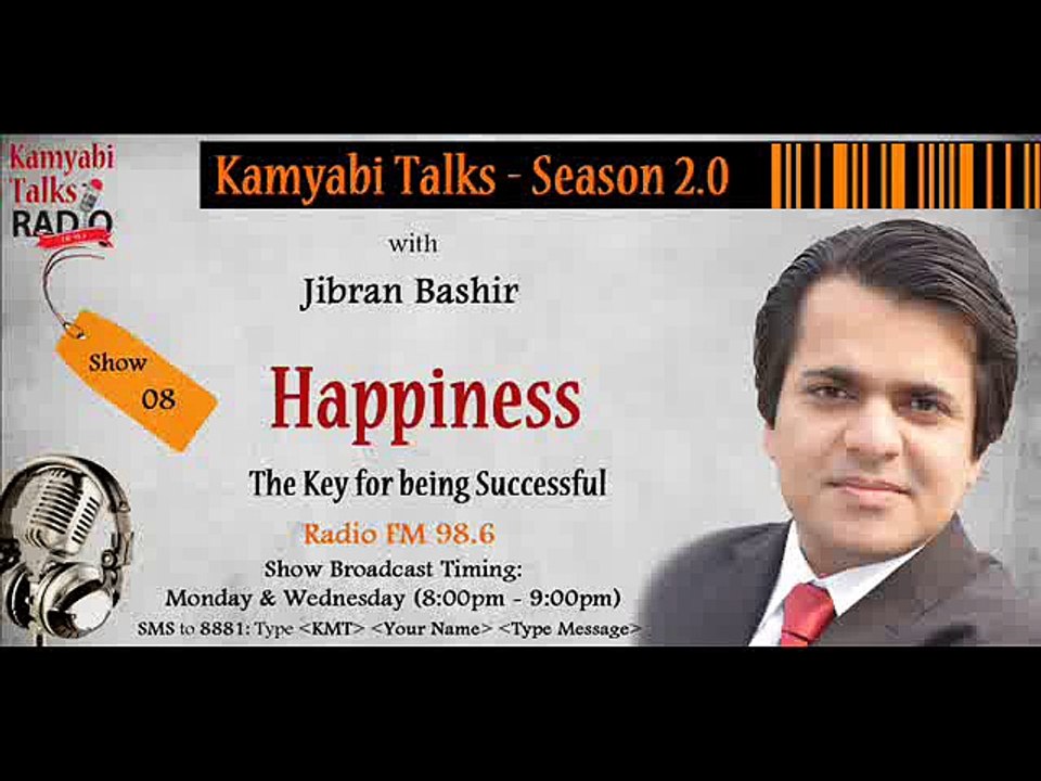 "Happiness – The Key for being Successful"- Kamyabi Talks Season 2.0: Program # 08