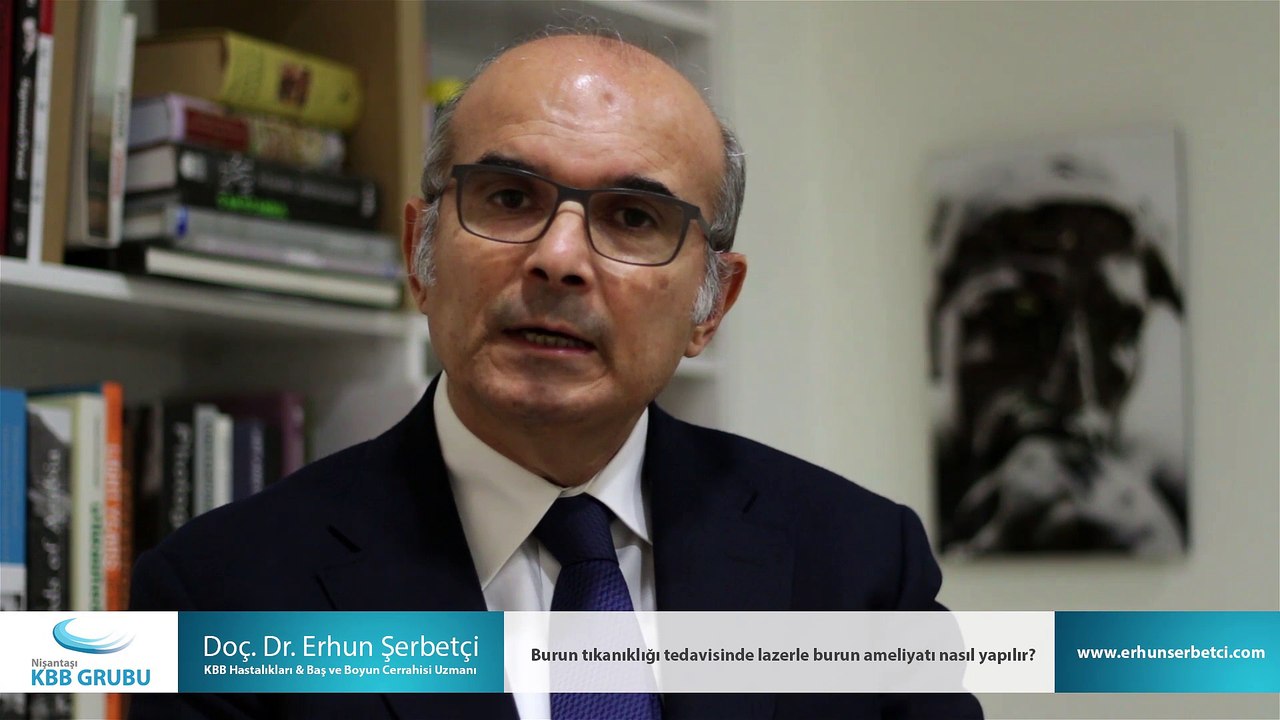 Burun tıkanıklığında lazer tedavi mümkün müdür? - Doç. Dr. Erhun Şerbetçi