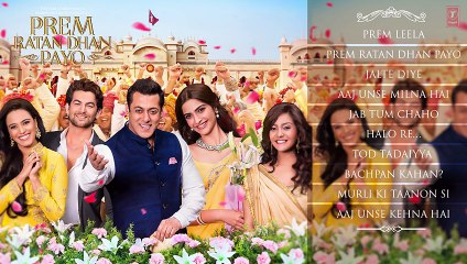 Prem Ratan Dhan Payo, Full Audio Songs, JUKEBOX,   Salman Khan, Sonam Kapoor,   T-Series