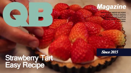 Easy Strawberry Tart Recipe With Just 6 Ingredients