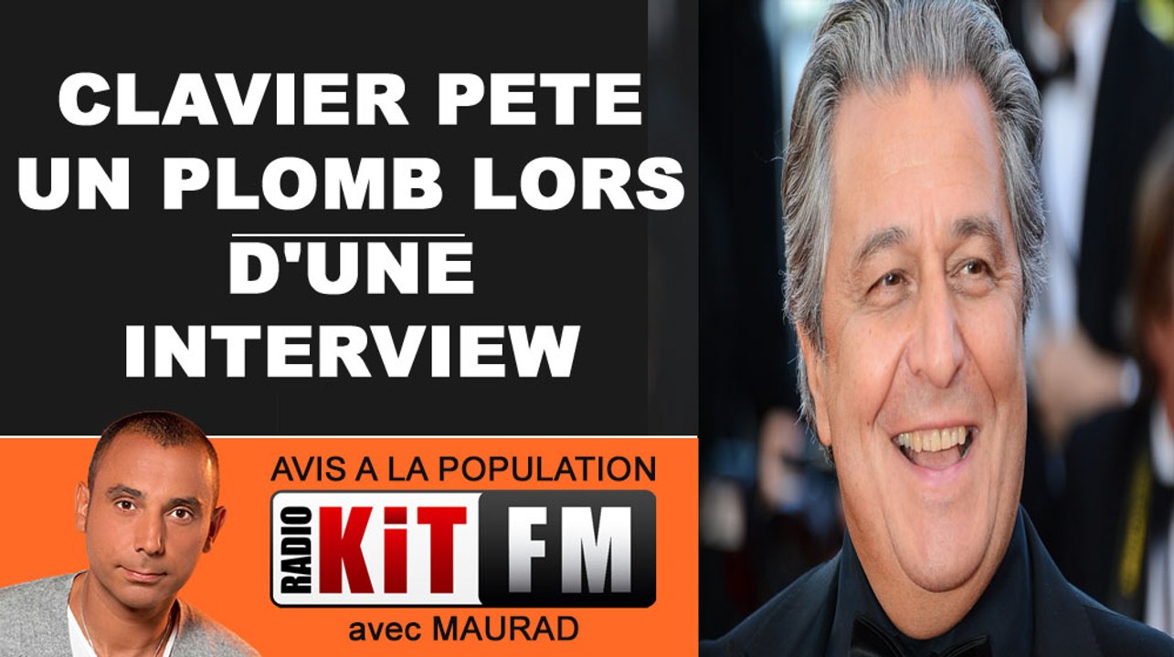 CLAVIER PETE UN PLOMB LORS D'UNE INTERVIEW