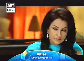 Pakistani Drama 2015  Aitraz - Epi 12  HD Promo on -