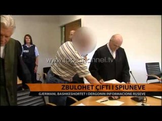 Zbulohet çifti i spiunëve - Top Channel Albania - News - Lajme