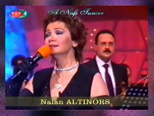 Nalân ALTINÖRS-Seni Çılgın Gibi Sevdim Yoluna Ömrümü Verdim