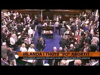Irlandë, Parlamenti aprovon ligjin për abort - Top Channel Albania - News - Lajme