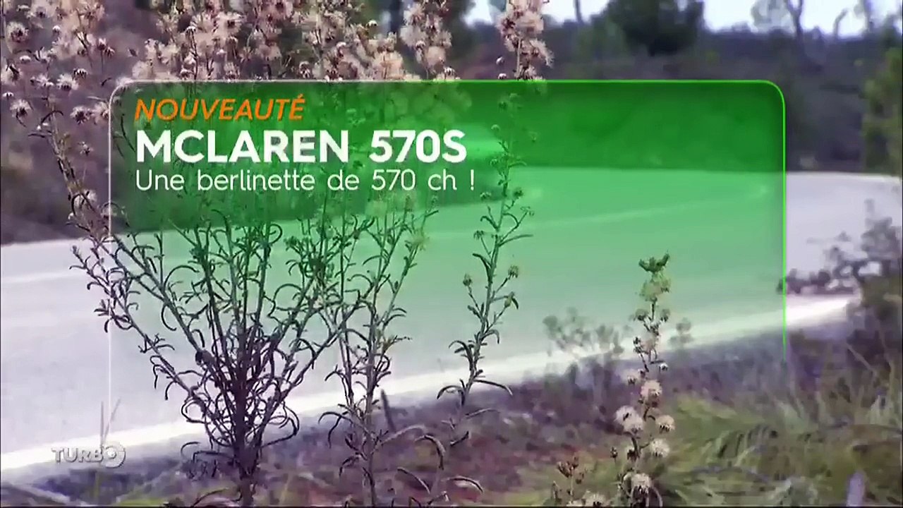 Essai : McLaren 570S (Emission Turbo du 22/11/2015)