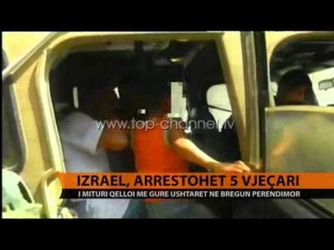 Izrael, arrestohet 5-vjeçari - Top Channel Albania - News - Lajme