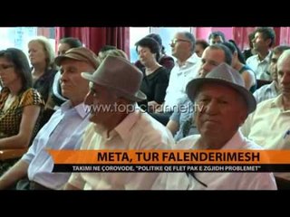 Meta, tur falenderimesh - Top Channel Albania - News - Lajme