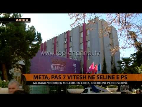 Meta, pas 7 vitesh në selinë e PS - Top Channel Albania - News - Lajme