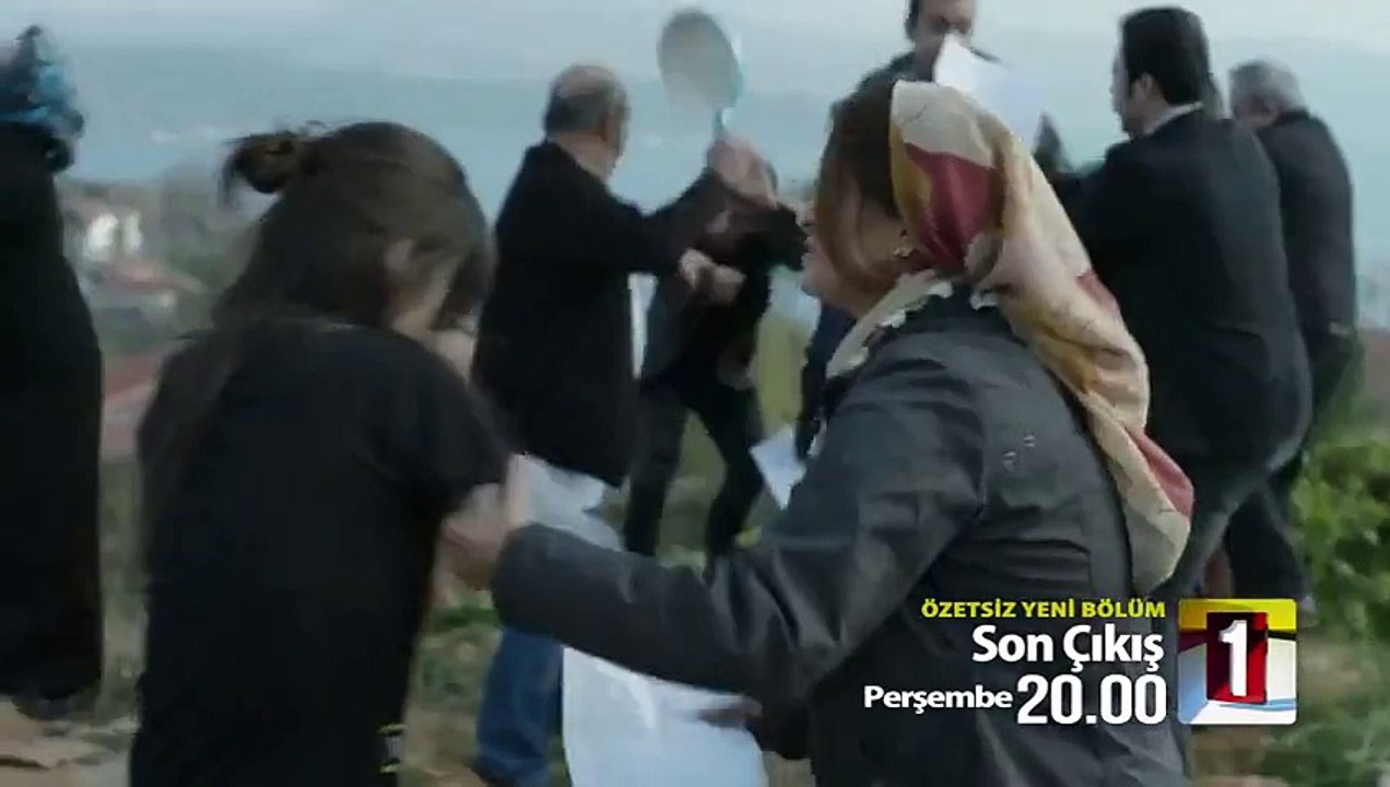 Son Çıkış fragman 15. Bölüm Fragmanı yeni bölüm