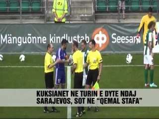 Kukësi-Sarajevo sonte në "Qemal Stafa" - Vizion Plus - News, Lajme