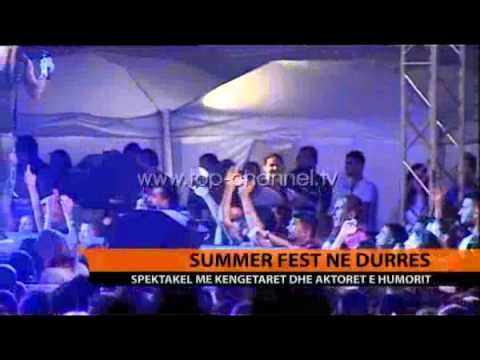 Summer Fest në Durrës - Top Channel Albania - News - Lajme