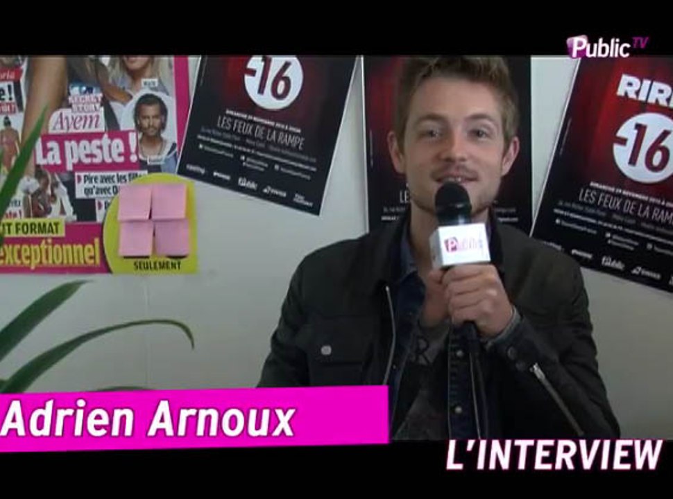 Exclu Vidéo : Adrien Arnoux : " Il parait que je parle beaucoup de choses "hot" dans mes spectacles ! "
