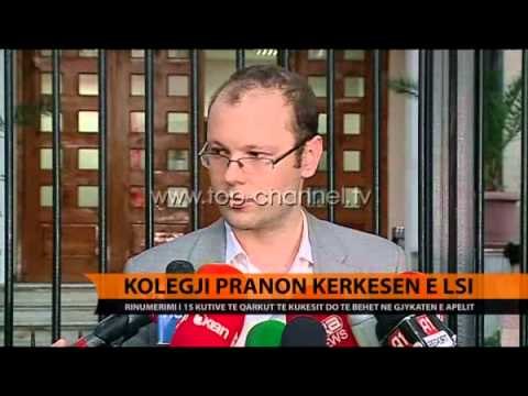 Kolegji pranon kërkesën e LSI - Top Channel Albania - News - Lajme