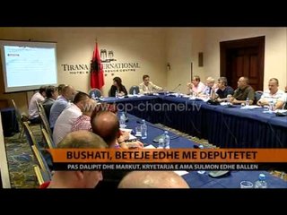 Bushati, betejë edhe me deputetët - Top Channel Albania - News - Lajme