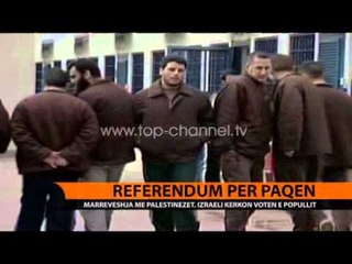 Izraeli, referendum për paqen - Top Channel Albania - News - Lajme