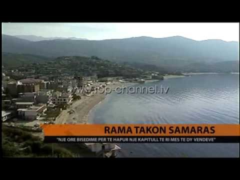 Rama takon Samaras - Top Channel Albania - News - Lajme