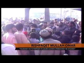 Rishfaqet Mullah Omari - Top Channel Albania - News - Lajme