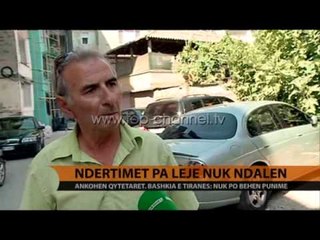 Télécharger la video: Ndërtimet pa leje nuk ndalen - Top Channel Albania - News - Lajme