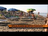 Spille, plazhi që shton pushuesit - Top Channel Albania - News - Lajme