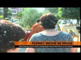 Përmet, meshë në rrugë - Top Channel Albania - News - Lajme