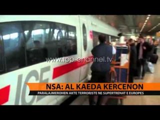 NSA: Al Kaeda kërcënon - Top Channel Albania - News - Lajme