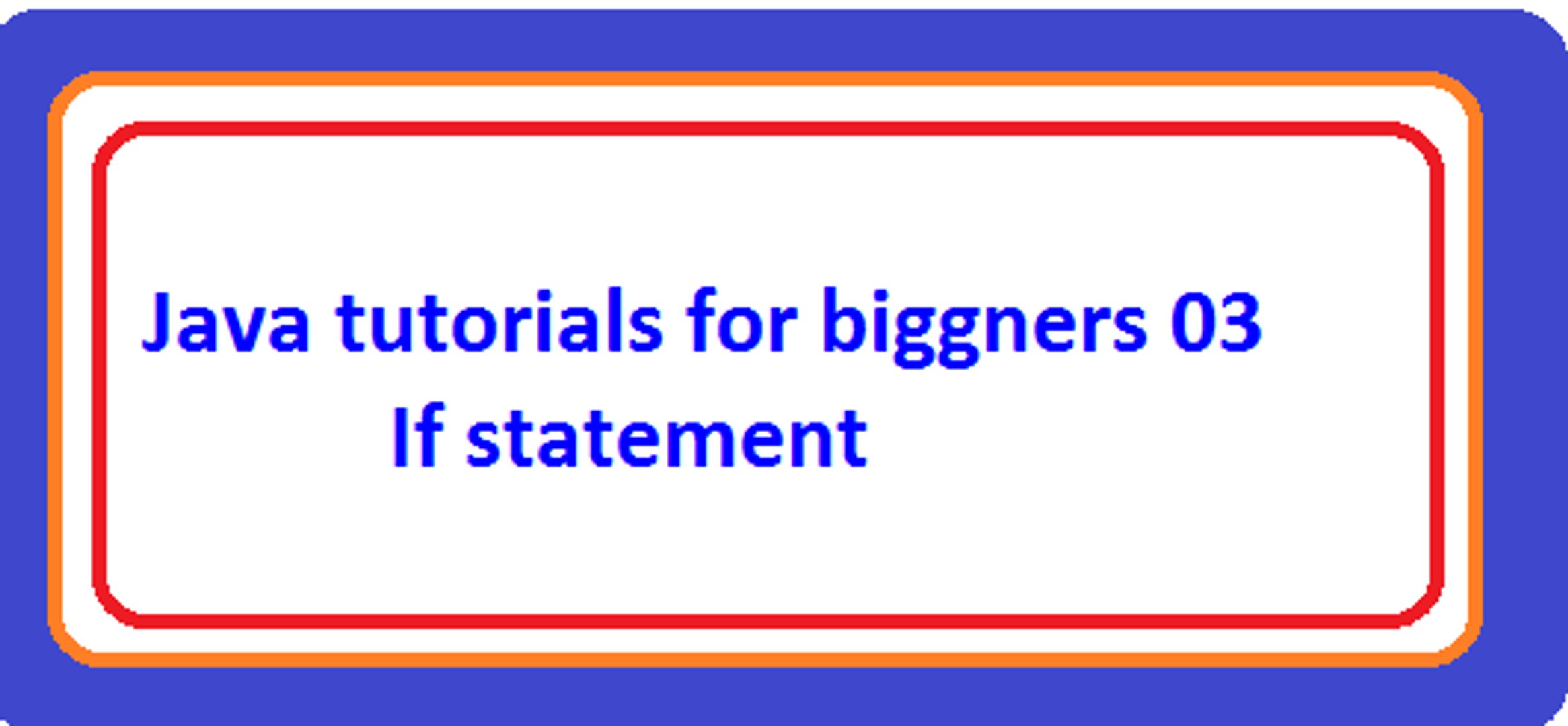 Java tutorial 03