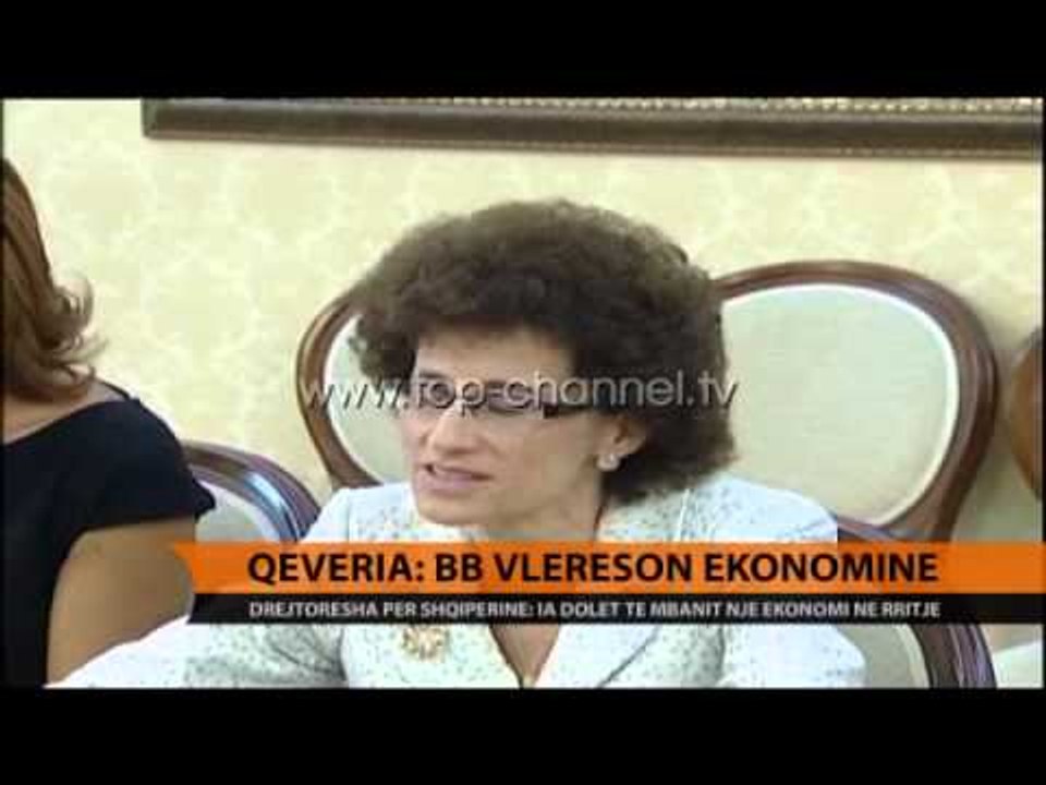 Qeveria: BB vlerëson ekonominë - Top Channel Albania - News - Lajme