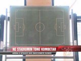 Në stadiumin tonë kombëtar 