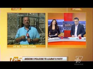 7 pa 5 - Aksioni i policise tek Lojrat e Fatit - 15 Tetor 2013  - Show - Vizion Plus