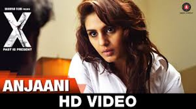 Anjaani | X: Past is Present | Radhika Apte, Huma Qureshi, Swara Bhaskar & Rajat Kapoor