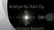 Ankhiya Nu Rain Dy New Song 2015 By Quratulain Baloch