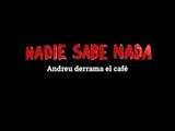 Momentos NSN (3x07): Andreu Buenafuente derrama el café