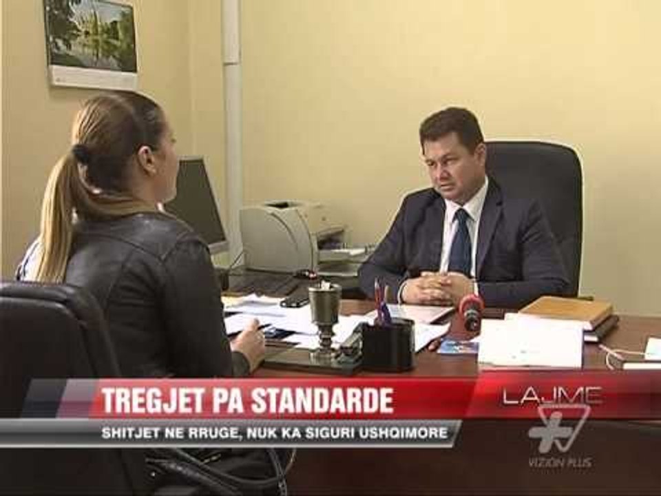 Tregjet pa standarde - News, Lajme - Vizion Plus