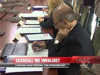 Skandali me invalidët - News, Lajme - Vizion Plus