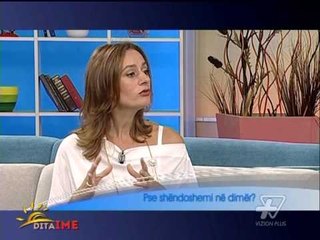 Dita Ime - Pse shendoshemi ne dimer - 25 Tetor - Show - Vizion Plus