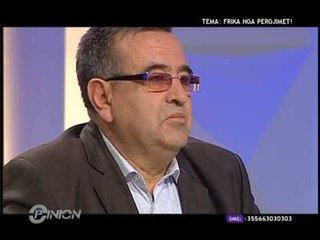 Opinion - Frika nga pergjimet! (24 janar 2012)