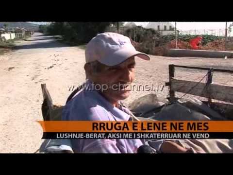 Lushnje-Berat,aksi me i shkatërruar në vend - Top Channel Albania - News - Lajme