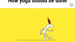 how yoga should be done