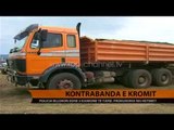 Kontrabanda e kromit - Top Channel Albania - News - Lajme