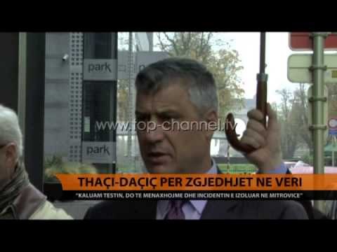 Thaçi-Daçiç për zgjedhjet në veri - Top Channel Albania - News - Lajme