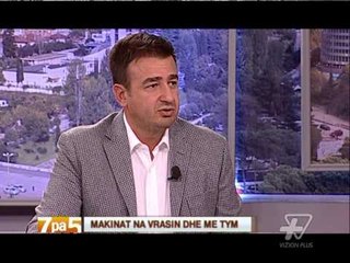 7pa5 - Makinat na vrasin dhe me tym - 7 Nentor 2013 - Show - Vizion Plus