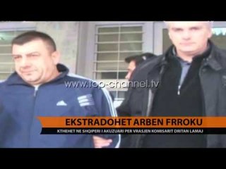 Descargar video: Arben Frroku mbërrin në Tiranë - Top Channel Albania - News - Lajme