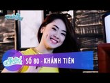Hello 80 | Khánh Tiên | Fullshow