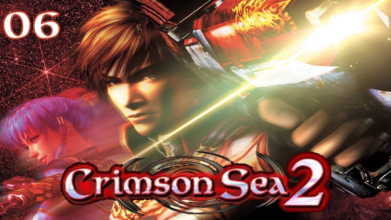 Let's Play Crimson Sea 2 - #06 - Die Geschichte eines Krieges
