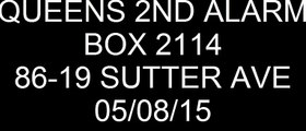 FDNY Radio: Queens 2nd Alarm Box 2114 05/08/15