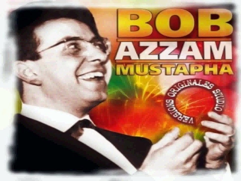 BOB AZZAM ya mustapha