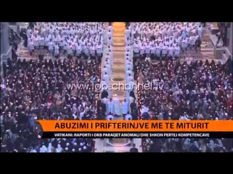 Abuzimi i priftërinjve me të miturit - Top Channel Albania - News - Lajme