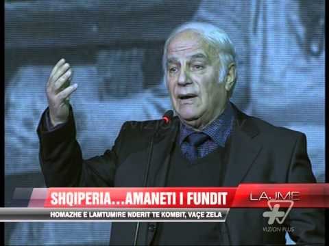 Shqipëria... amaneti i fundit i Vaçe Zelës - News, Lajme - Vizion Plus