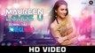 Maureen Loves u - HD Video Song - Rani Hazarika - Maureen Mirza - Pravin Manoj - 2015